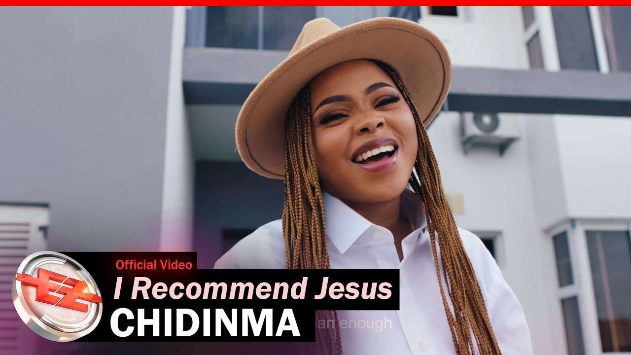 Chidinma I Recommended Jesus