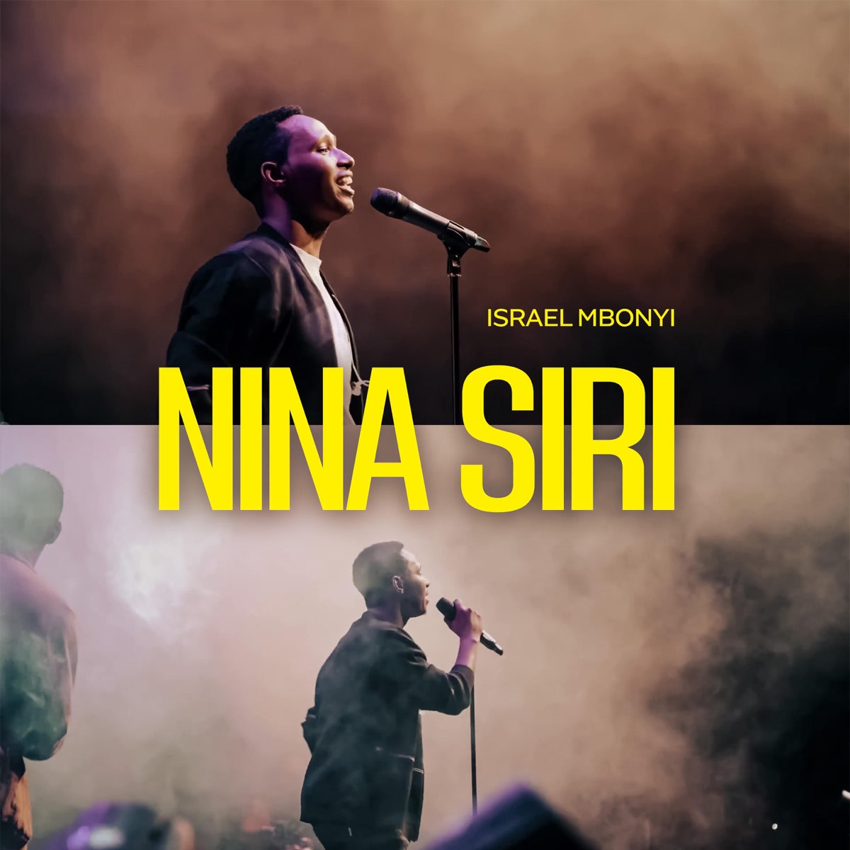 Israel Mbonyi Nina Siri