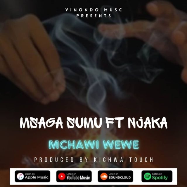 Msaga sumu Ft Njaka - Mchawi Wewe