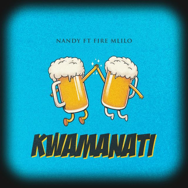 Nandy Ft Fire Mlilo - Kwamanati