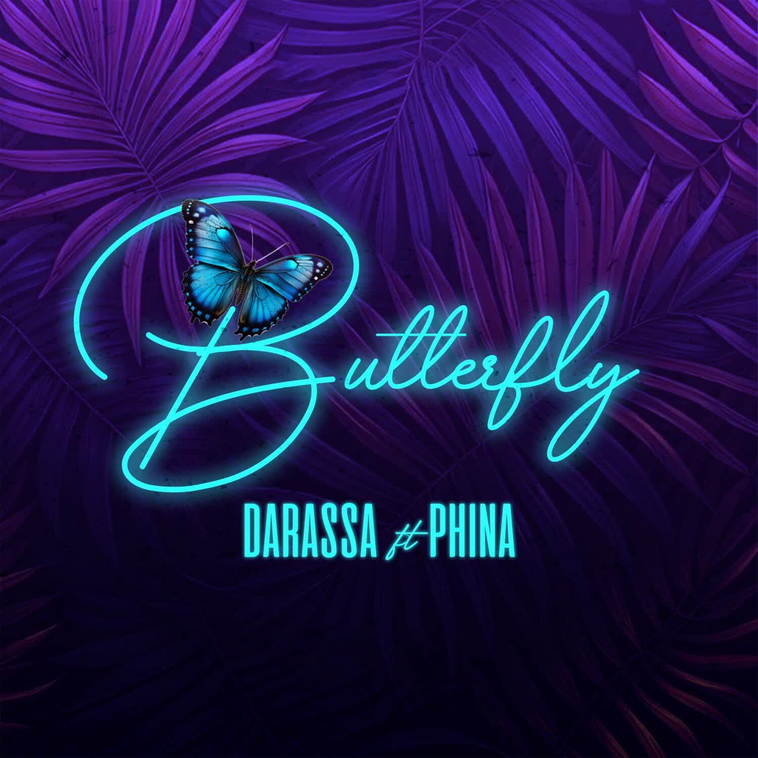 Darassa Ft Phina Butterfly