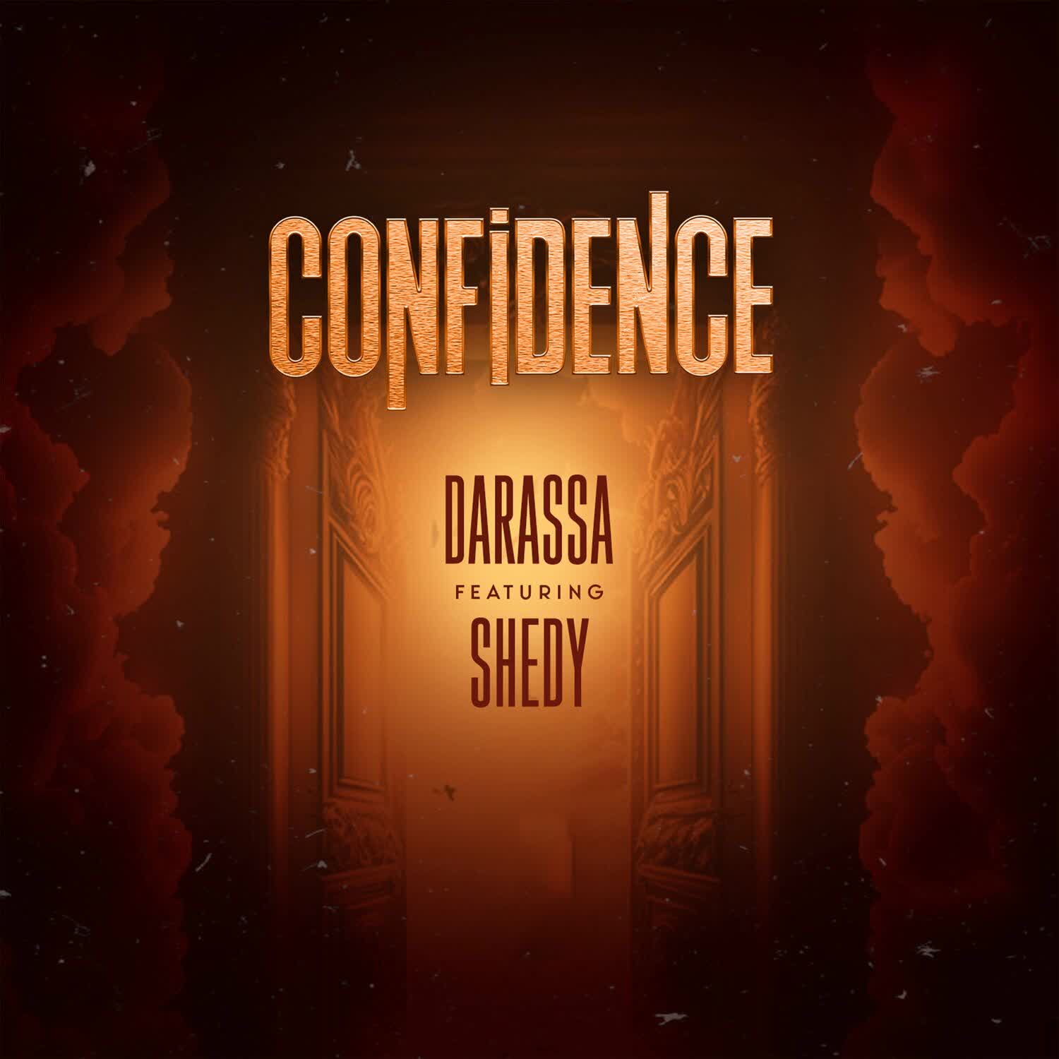 Darassa Ft Shedy - Confidence